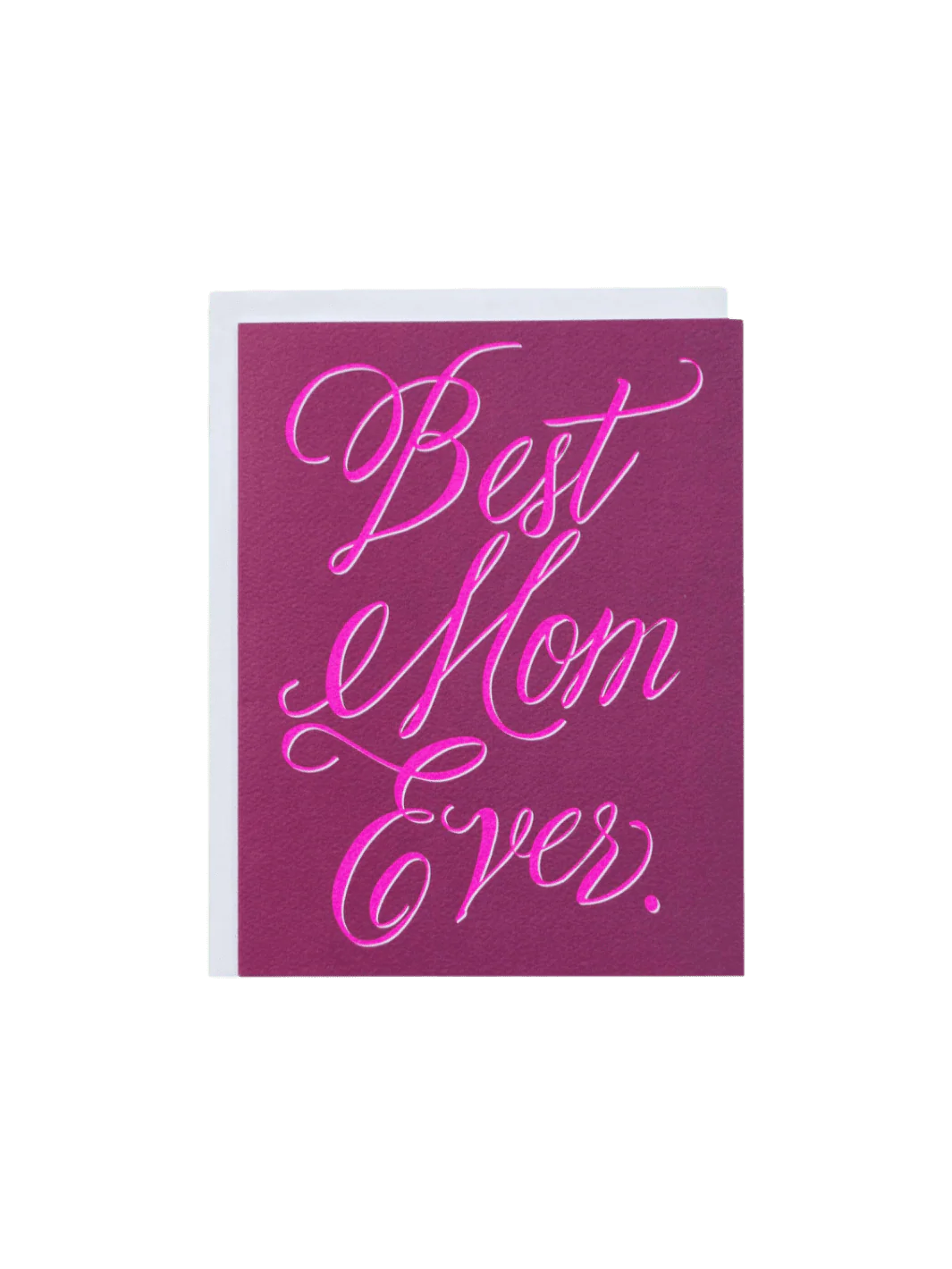 Best Mom Ever Note Card