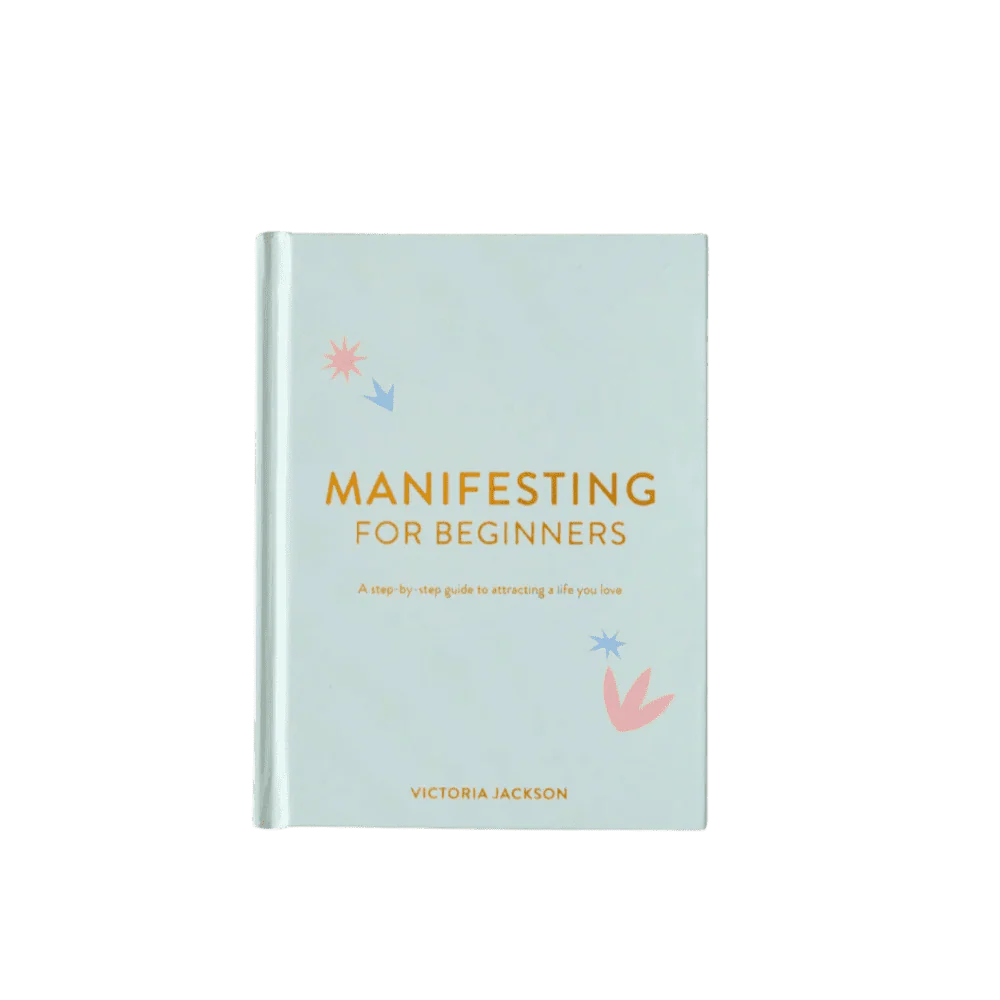 Manifesting for Beginners