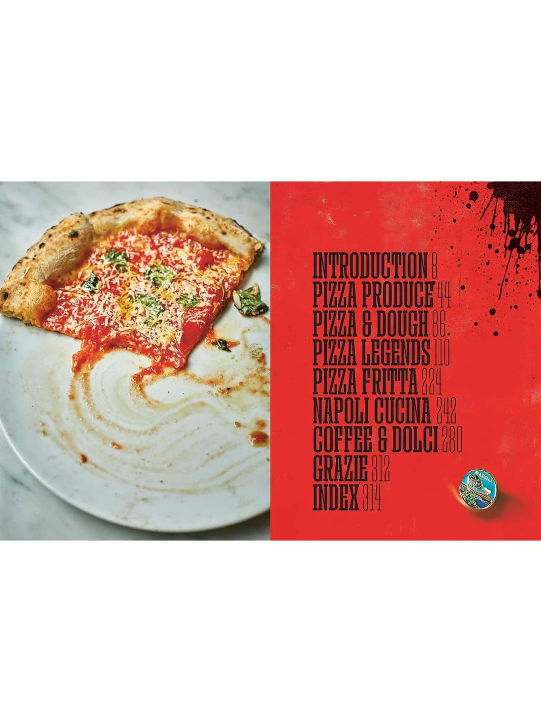 Pizza Napoli: Pizza Pilgrims Recipes and Stories from the Birthplace of Pizza - Image 2