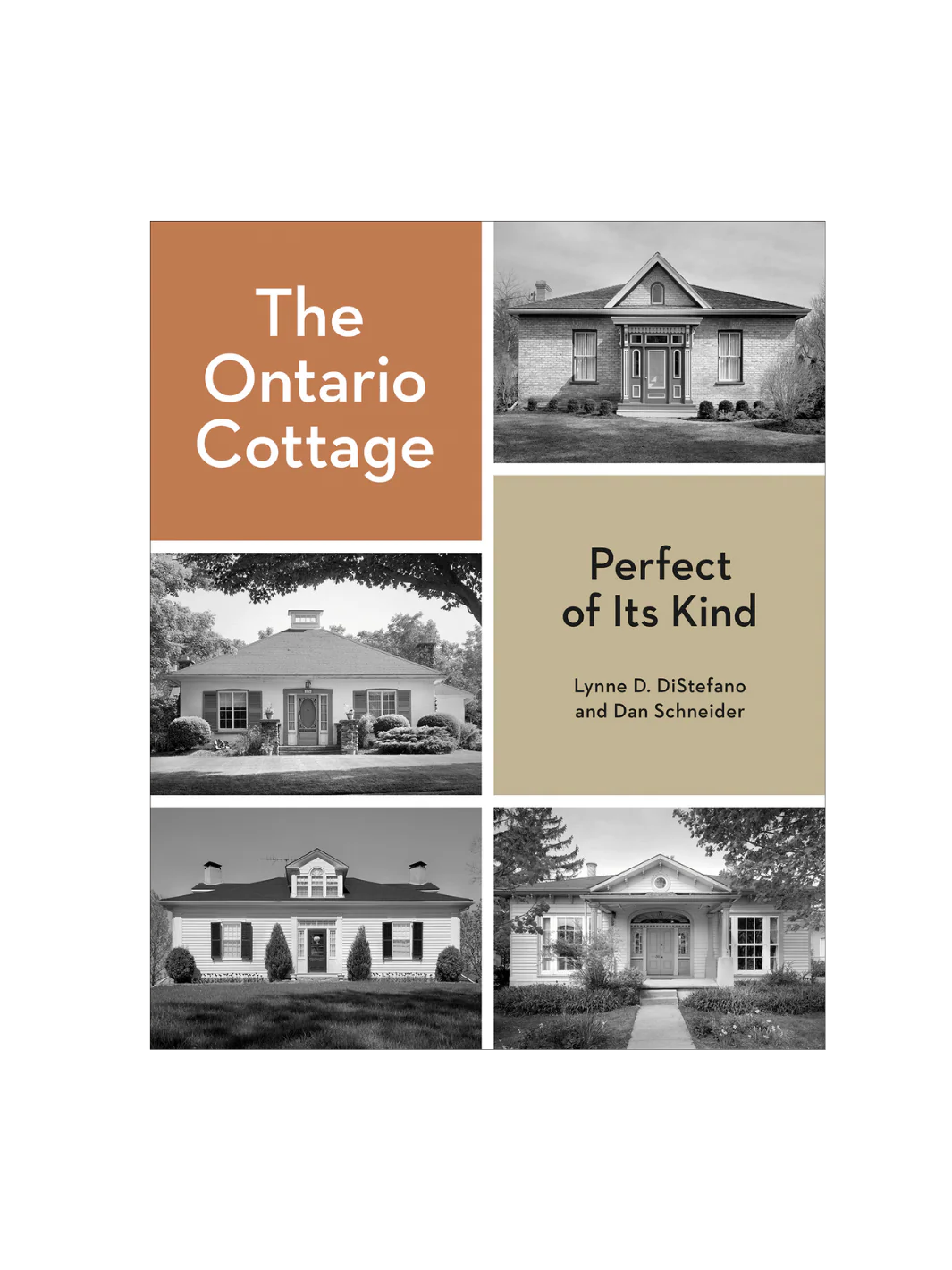 The Ontario Cottage: Perfect of Its Kind